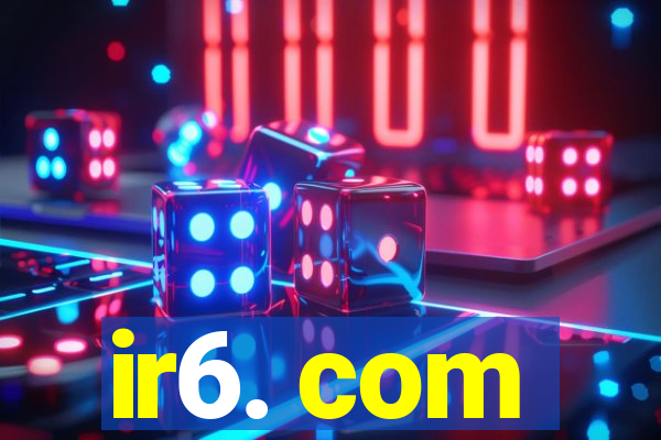 ir6. com